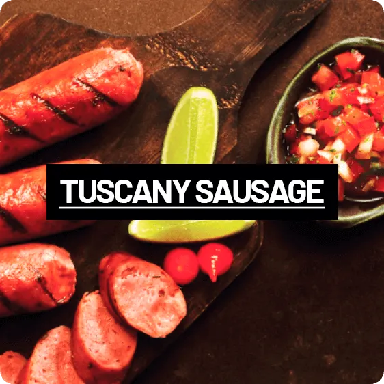 TUSCANY SAUSAGE